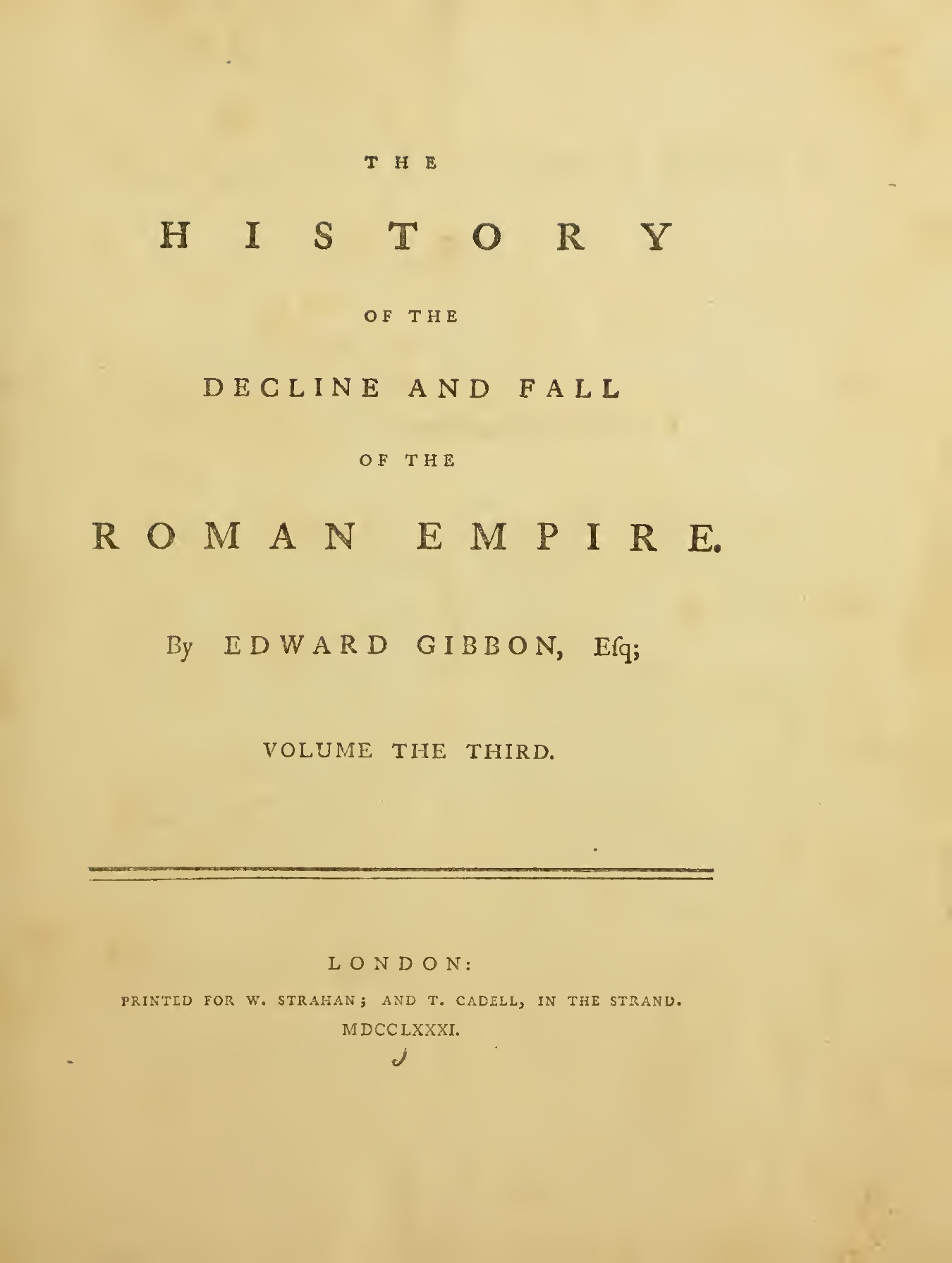 The History of the Decline and Fall of the Roman Empire Vol.III – Edward Gibbon