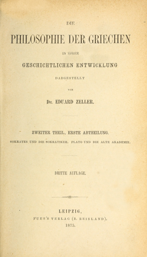 Die Philosophie der Griechen Vol.II pt.1 – Eduard Zeller