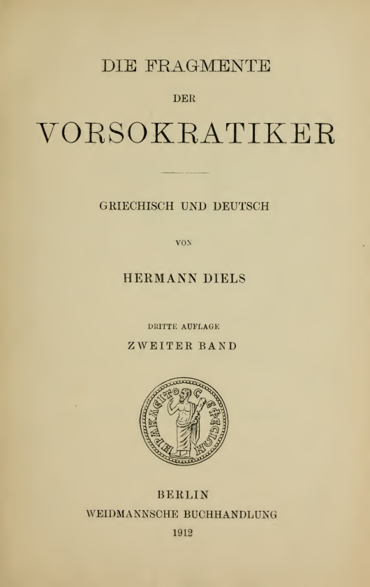 Die Fragmente der Vorsokratiker II – Hermann Diels